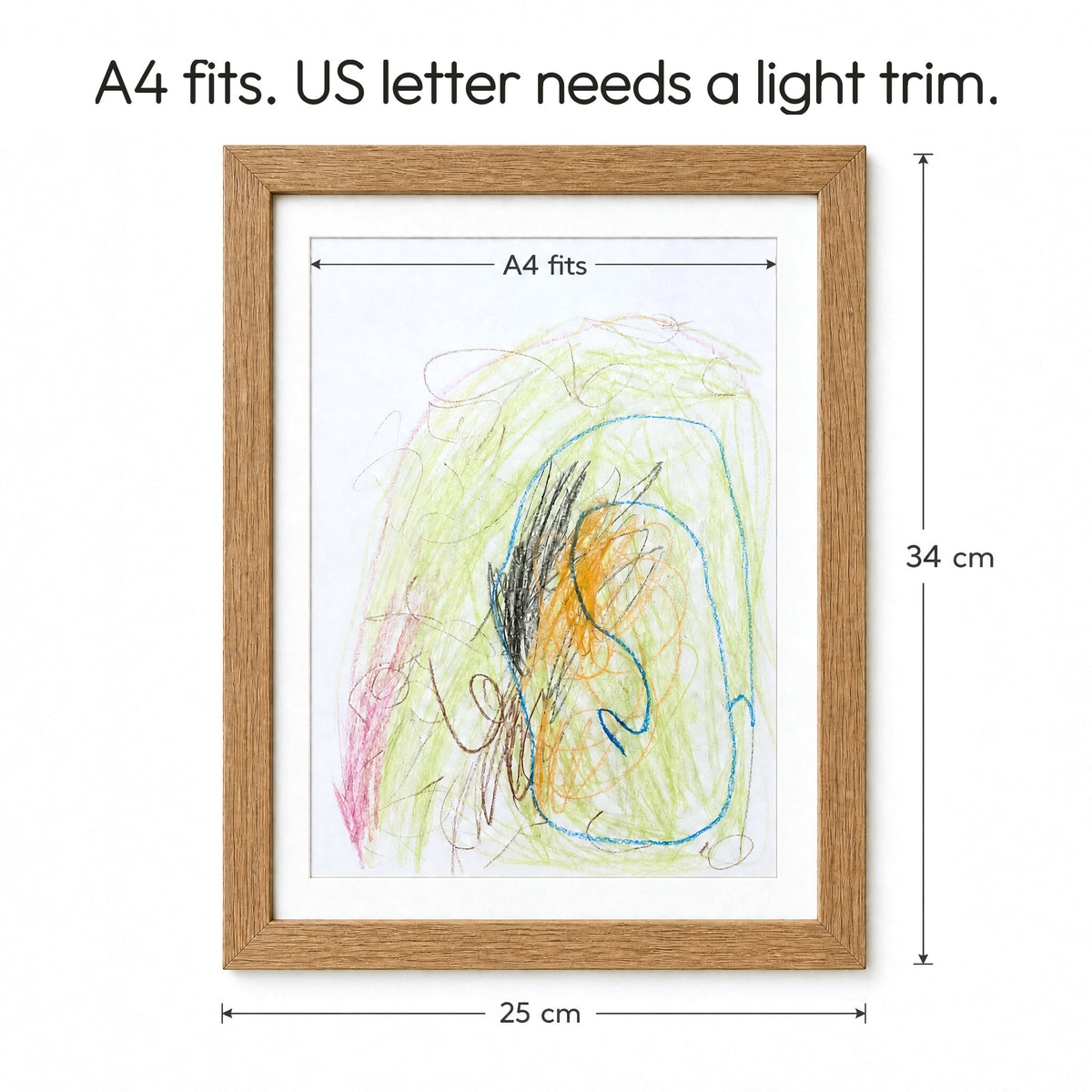 A4 fits. US letter needs a light trim. The frame is about 34 cm by 25 cm